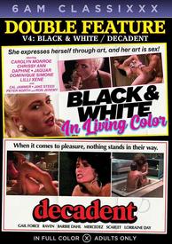 Double Feature 04 Decadent and Black and